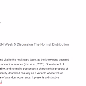 MATH225N Week 5 Discussion The Normal Distribution
